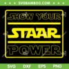 Show Your Staar Power SVG PNG, The Mandalorian Testing Day SVG, Testing Day Teacher Students DXF SVG PNG EPS