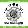 Sunflower Total Solar Eclipse SVG PNG, America Totality Spring 2024 SVG, Sunflower And Moon DXF SVG PNG EPS Sunflower Total Solar Eclipse SVG PNG, America Totality Spring 2024 SVG, Sunflower And Moon DXF SVG PNG EPS