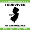 Survived The New York Earthquake SVG PNG, New York Earthquake 2024 SVG, April 05th 2024 DXF SVG PNG EPS