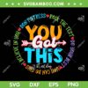 You Got This Test Day SVG PNG, Rock The Test Teacher SVG, Testing Day DXF SVG PNG EPS