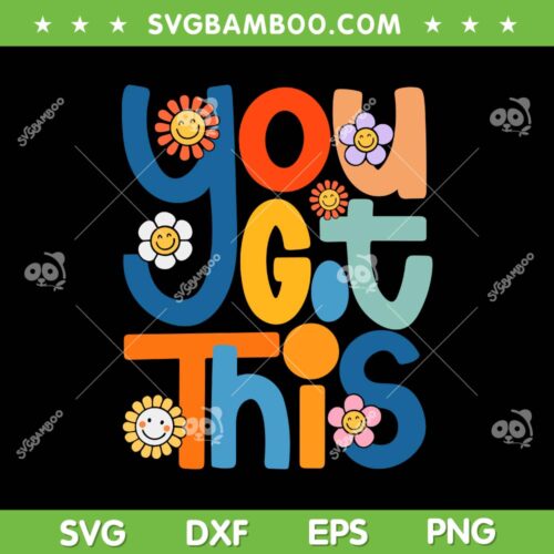 You Got This Testing Day Teacher SVG PNG, Groovy Test Day Back To School SVG, Motivational Teacher Test Day DXF SVG PNG EPS