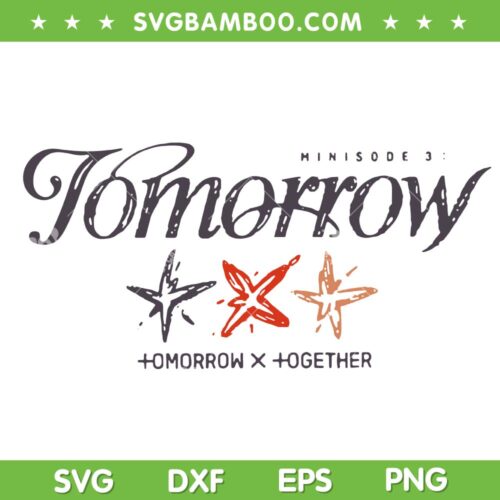 Tomorrow X Together Minisode 3 SVG, TXT Comeback Minisode 3 SVG PNG