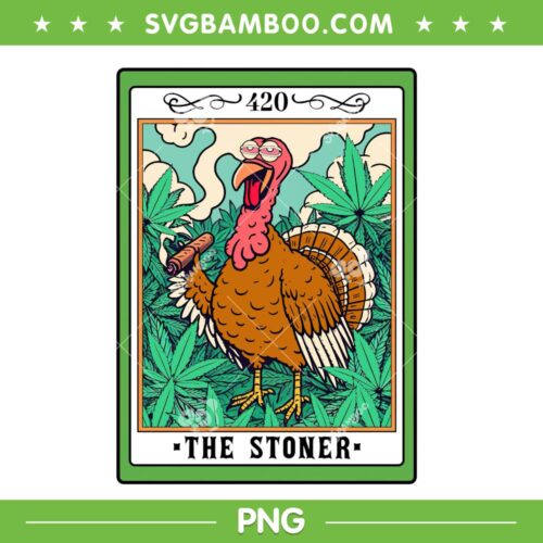 Turkey Smoking Cannabis Weed PNG, Thanksgiving Stoner Tarot Card PNG, The Stoner 420 PNG