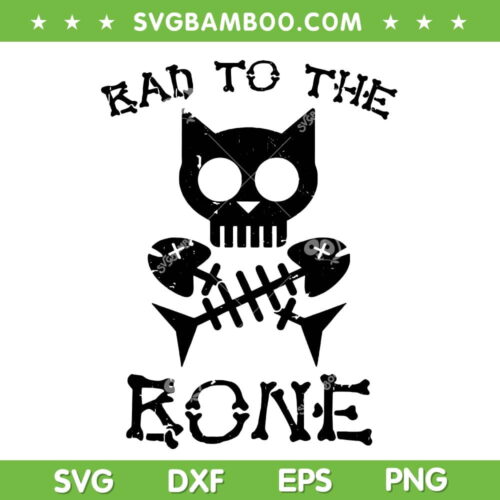 Bad To The Bone SVG PNG, Cat Skull Fish Bone SVG, Vintage Skeleton Cat SVG