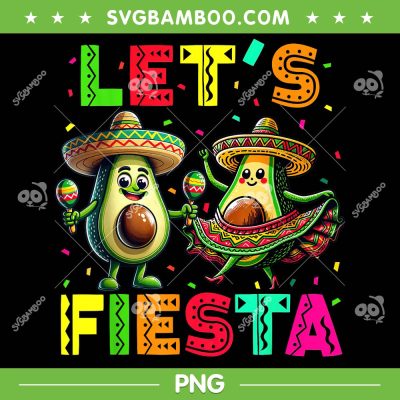 Avocado Dancing Cinco De Mayo PNG, Let's Fiesta Cinco De Mayo PNG, Dancing Avocado PNG Avocado Dancing Cinco De Mayo PNG, Let's Fiesta Cinco De Mayo PNG, Dancing Avocado PNG