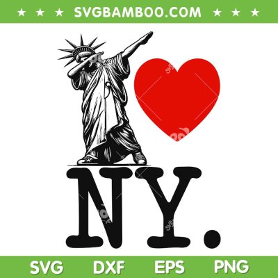 Love New York SVG PNG, Statue Of Liberties Dabbing SVG, I Love NYC DXF SVG PNG EPS Love New York SVG PNG, Statue Of Liberties Dabbing SVG, I Love NYC DXF SVG PNG EPS