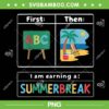First Teach Then Beach PNG, Teacher I Am Earning A Summer Break PNG, Teacher Summer Vacation PNG First Teach Then Beach PNG, Teacher I Am Earning A Summer Break PNG, Teacher Summer Vacation PNG