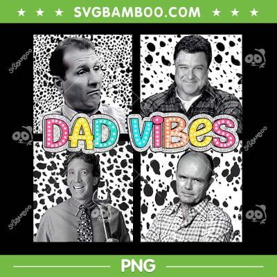 90s Dad Vibes PNG, Retro 90s Dad PNG, Funny Fathers Day PNG 90s Dad Vibes PNG, Retro 90s Dad PNG, Funny Fathers Day PNG