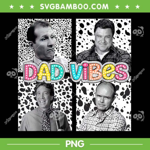 90s Dad Vibes PNG, Retro 90s Dad PNG, Funny Fathers Day PNG