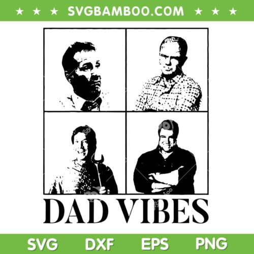90s Dad Vibes Vintage SVG PNG, Retro Dad Vibes SVG, Funny Fathers Day DXF SVG PNG EPS