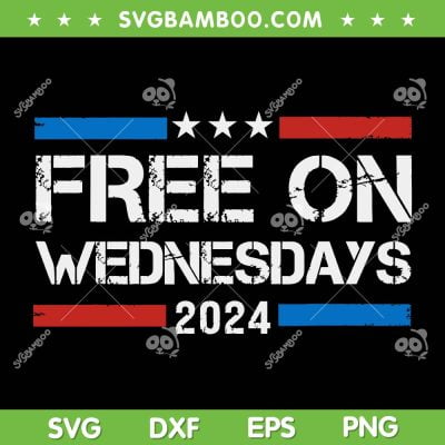 Biden Free On Wednesdays US Flag SVG, Vintage Free On Wednesdays 2024 SVG, Retro American Flag DXF SVG PNG EPS Biden Free On Wednesdays US Flag SVG, Vintage Free On Wednesdays 2024 SVG, Retro American Flag DXF SVG PNG EPS