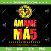 Club America Clausura 2024 SVG PNG, Amame Mas SVG, Bicampeon Torneo Apertura 2023 DXF SVG PNG EPS Club America Clausura 2024 SVG PNG, Amame Mas SVG, Bicampeon Torneo Apertura 2023 DXF SVG PNG EPS