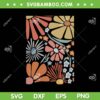 Colorful Summer SVG PNG, Groovy Floral Colorful SVG, Retro Summer Vibes DXF SVG PNG EPS     