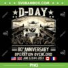 D Day Dwight D Eisenhower Quote PNG, D Day 80th Anniversary Quote PNG, June 6 1944 2024 PNG D Day Dwight D Eisenhower Quote PNG, D Day 80th Anniversary Quote PNG, June 6 1944 2024 PNG
