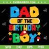 Dad Of The Birthday Boy Game SVG PNG, Gaming Dad And Mom SVG, Game Family DXF SVG PNG EPS Dad Of The Birthday Boy Game SVG PNG, Gaming Dad And Mom SVG, Game Family DXF SVG PNG EPS