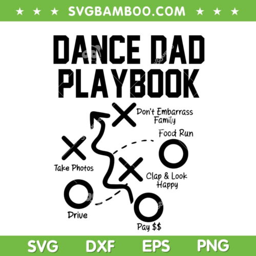 Dance Dad Playbook SVG PNG, Funny Dance Dad SVG, Dacing Daddy DXF SVG PNG EPS