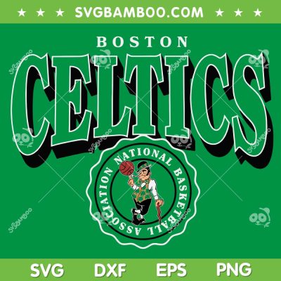 Boston Celtics Arched Crest SVG PNG, MBA Celtics Logo SVG, Association National Basketball DXF SVG PNG EPS