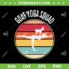 Funny Goat Yoga Squad SVG PNG, Warrior 3 Pose Perfect For Goat Yoga SVG, Yoga Pose DXF SVG PNG EPS Funny Goat Yoga Squad SVG PNG, Warrior 3 Pose Perfect For Goat Yoga SVG, Yoga Pose DXF SVG PNG EPS