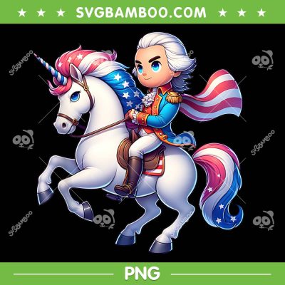 George Washington Riding A Unicorn PNG, Kids 4th Of July PNG, Fourth Of July PNG George Washington Riding A Unicorn PNG, Kids 4th Of July PNG, Fourth Of July PNG