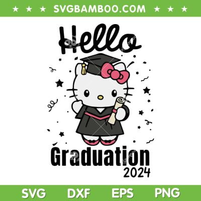 Hello Kitty Graduation 2024 SVG PNG, Kitty Class Of 2024 SVG, Hello Senior Kitty 2024 DXF SVG PNG EPS