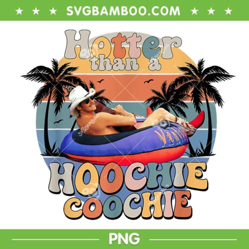 Hotter Than A Hoochie Coochie PNG, Chattahoochee Alan Jackson PNG, Country Music PNG