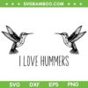 I Love Hummers Bird SVG PNG, Hummingbird SVG, Love Bird Hummingbird DXF SVG PNG EPS I Love Hummers Bird SVG PNG, Hummingbird SVG, Love Bird Hummingbird DXF SVG PNG EPS