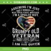 I'm A Spoiled Wife Of A Grumpy Old Veteran PNG, Husband Wife PNG, I Am His Queen PNG I'm A Spoiled Wife Of A Grumpy Old Veteran PNG, Husband Wife PNG, I Am His Queen PNG