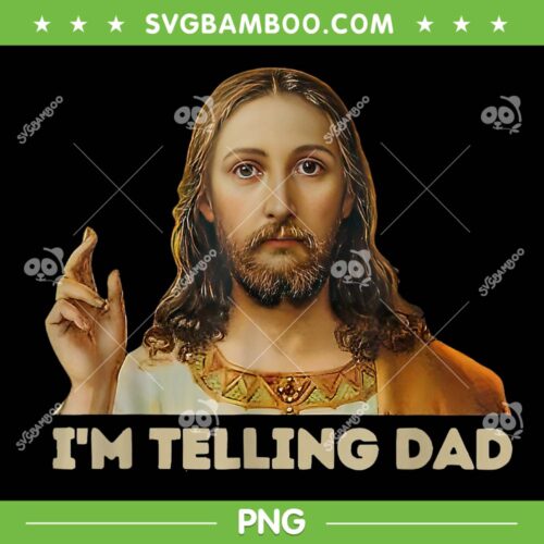 I'm Telling Dad Jesus PNG, Funny Jesus Meme PNG, Dad Christian Joke PNG