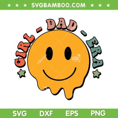 In My Girl Dad Era SVG PNG, Girl Dads Club SVG, New Dad DXF SVG PNG EPS In My Girl Dad Era SVG PNG, Girl Dads Club SVG, New Dad DXF SVG PNG EPS