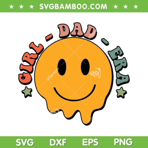 In My Girl Dad Era SVG PNG, Girl Dads Club SVG, New Dad DXF SVG PNG EPS