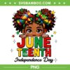 Black Girl Kids Juneteenth Independence Day PNG, Freedom Cute Girl PNG, Juneteenth 1865 PNG