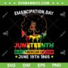 Juneteenth Black American Feedom 1865 SVG, Women African American SVG, Black Woman DXF SVG PNG EPS Juneteenth Black American Feedom 1865 SVG, Women African American SVG, Black Woman DXF SVG PNG EPS
