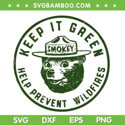 Keep It Green Help Prevent Wildfires SVG, Vintage Smokey Bear SVG, Funny Bear Quote DXF SVG PNG EPS Keep It Green Help Prevent Wildfires SVG, Vintage Smokey Bear SVG, Funny Bear Quote DXF SVG PNG EPS