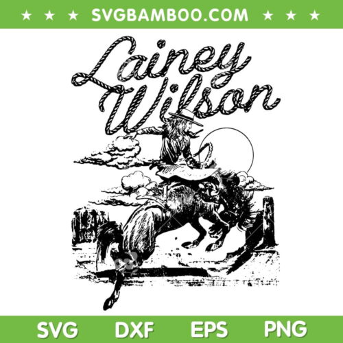 Lainey Wilson Horse SVG PNG, Lainey Wilson Western Cowboy SVG, Country Music DXF SVG PNG EPS