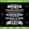 Lucky Dad Awesome Daughter SVG PNG, Angel And Warrior Her Dad SVG, Yes I Am Lucky Dad DXF SVG PNG EPS Lucky Dad Awesome Daughter SVG PNG, Angel And Warrior Her Dad SVG, Yes I Am Lucky Dad DXF SVG PNG EPS