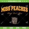 Miss Peaches Adopt Don't Shop SVG PNG, Adopt Don't Shop Dog SVG, Pet Adoption DXF SVG PNG EPS