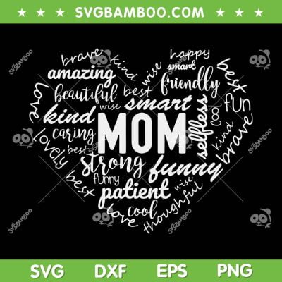 Mom Heart SVG PNG, Happy Mother's Day SVG, Best Mom Ever DXF SVG PNG EPS Mom Heart SVG PNG, Happy Mother's Day SVG, Best Mom Ever DXF SVG PNG EPS