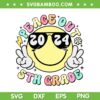 Peace Out 5th Grade SVG PNG, Retro Smile Last Day Of School 2024 SVG, Peace Out Kindergarten DXF SVG PNG EPS