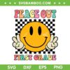 Peace Out First Grade SVG PNG, Cute Groovy Last Day Of 1st SVG, Last Day Of School DXF SVG PNG EPS