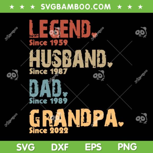 Personalized Legend Husband Dad Grandpa SVG, Retro Father's Day SVG, New Grandpa New Father DXF SVG PNG EPS