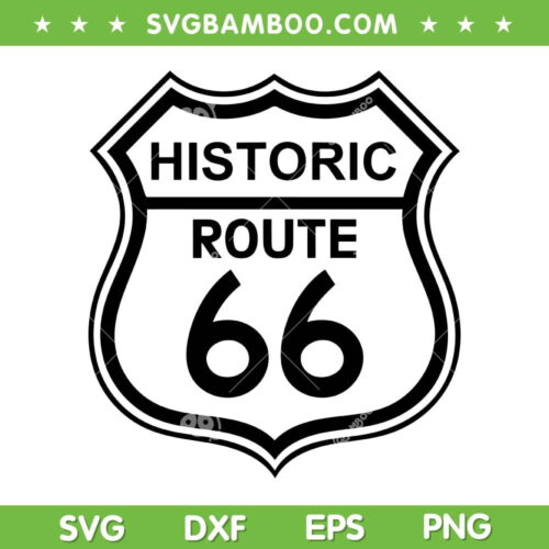 Historic Route 66 SVG PNG, Route 66 Sign SVG, US Route 66 Historical Sign DXF SVG PNG EPS