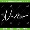 Retro Nurse SVG PNG, Nurse Gifts SVG, Nurse Week DXF SVG PNG EPS