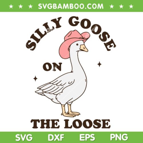 Silly Goose On The Loose SVG PNG, Groovy Silly Goose Club SVG, Funny Goose Quote DXF SVG PNG EPS