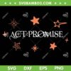 TXT Tour 2024 Act Promise SVG PNG, TXT Tomorrow X Together SVG, Txt World Tour DXF SVG PNG EPS TXT Tour 2024 Act Promise SVG PNG, TXT Tomorrow X Together SVG, Txt World Tour DXF SVG PNG EPS