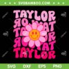 Taylor 80s SVG PNG, Pink Flower Swiftie SVG, Retro Groovy Taylor Swift DXF SVG PNG EPS