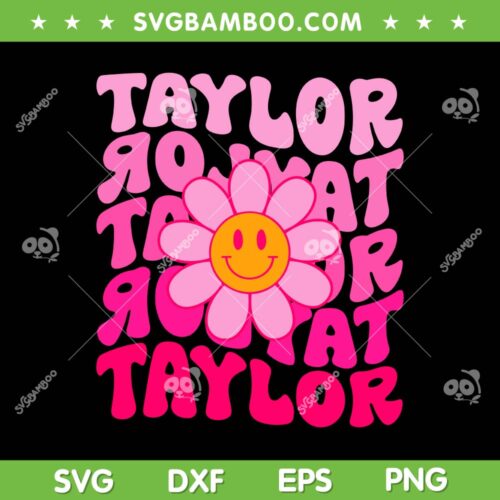 Taylor 80s SVG PNG, Pink Flower Swiftie SVG, Retro Groovy Taylor Swift DXF SVG PNG EPS