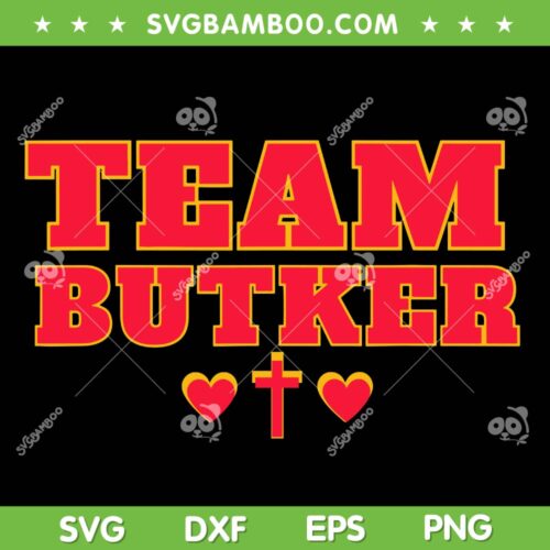 Team Butker SVG PNG, Surname Cross Hearts Christian SVG, Cross With Heart DXF SVG PNG EPS   