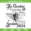 The Cicadas Reunion Tour Summer 2024 SVG, Cicada Nature Lover SVG, Summer Tour 2024 DXF SVG PNG EPS