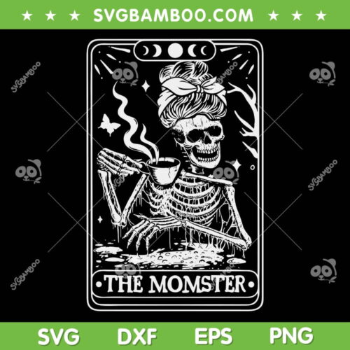 The Momster Tarot Card Skeleton SVG PNG, Skeleton Tarot Card SVG, Halloween Mama DXF SVG PNG EPS