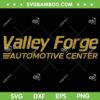 Valley Forge Automotive Center SVG, Valley Forge Auto SVG PNG